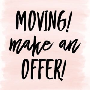 I’m moving! Make an offer!